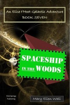 Spaceship in the Woods (eBook, ePUB) - Wall, Mary