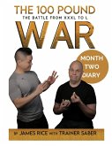 The 100 Pound War Month Two Diary (The 100 Pound War Series) (eBook, ePUB)