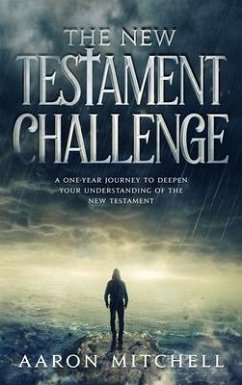 The New Testament Challenge (eBook, ePUB) - Mitchell, Aaron