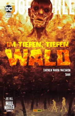 Joe Hill: Im tiefen, tiefen Wald (eBook, ePUB) - Carman Maria Machado