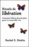 Rituels de libération (Handbooks for Healing, #1) (eBook, ePUB)