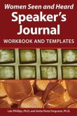 Women Seen and Heard Speaker's Journal (eBook, ePUB) Women Seen and Heard Speaker's Journal (eBook, ePUB)