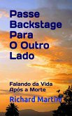 Passe Backstage Para O Outro Lado (Backstage Pass to the Flipside, #1) (eBook, ePUB)