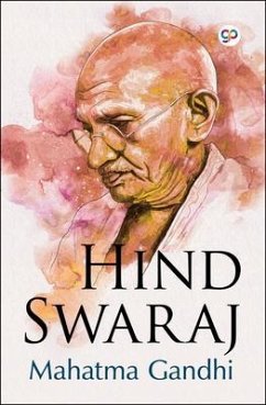 Hind Swaraj (eBook, ePUB) - Gandhi, Mahatma