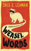 Weasel Words (eBook, ePUB)