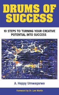 Drums of Success (eBook, ePUB) - Umwagarwa, A.