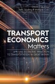 Transport Economics Matters (eBook, ePUB)