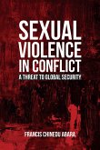 Sexual Violence in Conflict (eBook, ePUB)