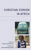 Christian Zionism in Africa (eBook, ePUB)