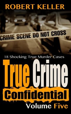 Cover True Crime Confidential Volume 5 (eBook, ePUB)