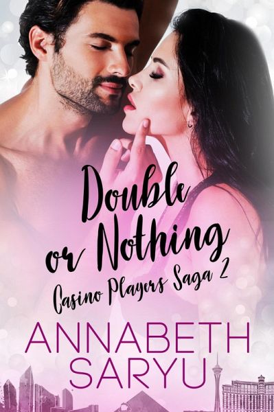 Double or Nothing (Casino Players Saga, #2) (eBook, ePUB)