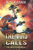 The Void Calls (Iron Suns Saga, #1) (eBook, ePUB)