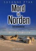 Mord in Norden. Ostfrieslandkrimi (eBook, ePUB)