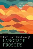 The Oxford Handbook of Language Prosody (eBook, PDF)
