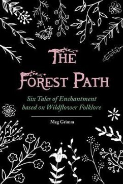 The Forest Path (eBook, ePUB) - Grimm, Meg