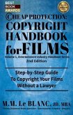 CHEAP PROTECTION, COPYRIGHT HANDBOOK FOR FILMS, 2nd Edition (eBook, ePUB)