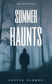 Summer Haunts (eBook, ePUB) Summer Haunts (eBook, ePUB)
