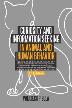Curiosity and Information Seeking in Animal and Human Behavior (eBook, ePUB) - Pisula, Wojciech