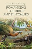 Romancing the Birds and Dinosaurs (eBook, ePUB)