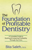 The Foundation of Profitable Dentistry (eBook, ePUB)