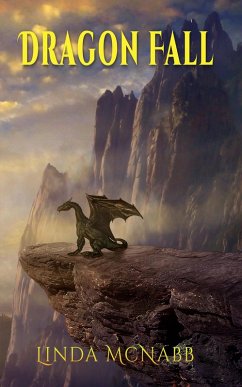 Dragon Fall (Dragons of Avenir, #2) (eBook, ePUB) - McNabb, Linda