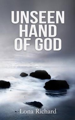 Unseen Hand of God (eBook, ePUB) - Richard, Lona