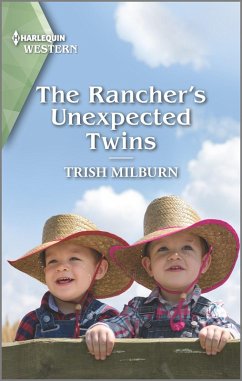 The Rancher's Unexpected Twins (eBook, ePUB) - Milburn, Trish
