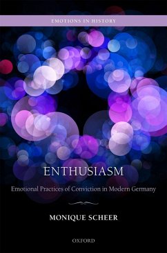 Enthusiasm (eBook, ePUB) - Scheer, Monique