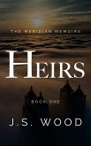 Heirs (The Meridian Memoirs, #1) (eBook, ePUB)