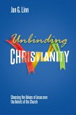 Unbinding Christianity (eBook, ePUB)