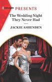 The Wedding Night They Never Had (eBook, ePUB)