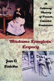 Madame Langlois' Legacy (eBook, ePUB)