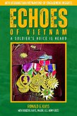 Echoes of Vietnam   A Soldier's Voice is Heard (eBook, ePUB) Echoes of Vietnam   A Soldier's Voice is Heard (eBook, ePUB)