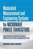 Modulated Measurement and Engineering Systems for Microwave Power Transistors (eBook, ePUB)