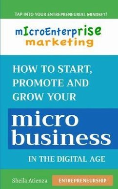 Micro Enterprise Marketing (eBook, ePUB) - Atienza, Sheila