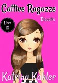 Cattive ragazze (eBook, ePUB) Cattive ragazze (eBook, ePUB)