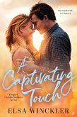A Captivating Touch (Cavallo Brothers) (eBook, ePUB)