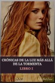 Crónicas de la luz más allá de la tormenta (eBook, ePUB) Crónicas de la luz más allá de la tormenta (eBook, ePUB)