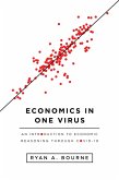 Economics in One Virus (eBook, ePUB)