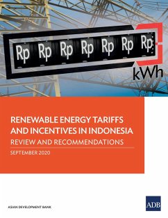 Renewable Energy Tariffs and Incentives in Indonesia (eBook, ePUB)