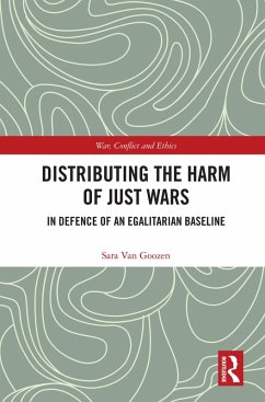 Distributing the Harm of Just Wars (eBook, PDF) - Goozen, Sara van