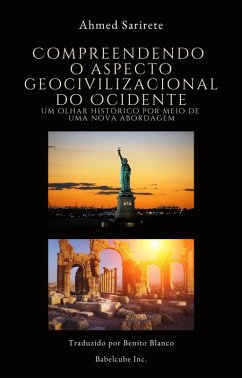 Cover Compreendendo o aspecto geocivilizacional do Ocidente (Civilização e Cultura, #1) (eBook, ePUB)