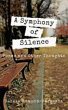 A Symphony of Silence (eBook, ePUB) - Bild 1