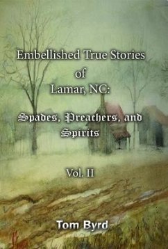 Cover Embellished True Stories of Lamar, NC (eBook, ePUB)