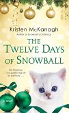 The Twelve Days of Snowball (eBook, ePUB)