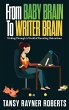 From Baby Brain To Writer Brain:... - Bild 1