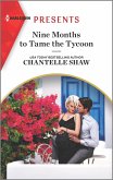 Nine Months to Tame the Tycoon (eBook, ePUB)