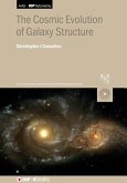 The Cosmic Evolution of Galaxy Structure (eBook, ePUB)