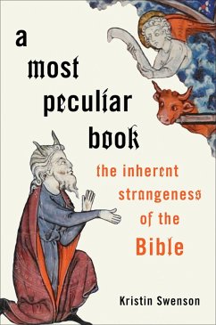 A Most Peculiar Book (eBook, ePUB) - Swenson, Kristin