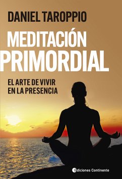 Meditación primordial (eBook, ePUB) - Taroppio, Daniel